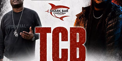 TCB and New Impressionz at Shark Bar