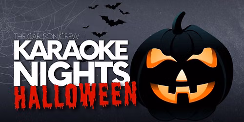 Karaoke Nights | Halloween | October 30th