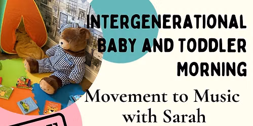 Intergenerational Baby and Toddler Morning