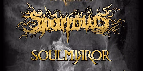 Sun, Aug 23rd Sparrows, SoulMirror, Tibetan Sky Burial, Bannerlord