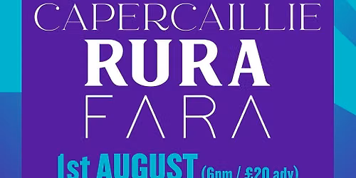 Capercaillie, Rura & Fara