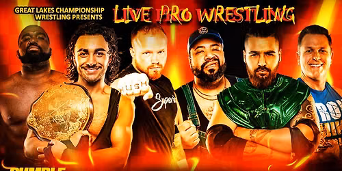 GLCW - Rumble At The River FREE GENERAL ADMISSION 