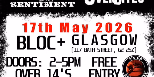 Sunday Punk Club : The Guillotines + Sentiment + The Overbites @ Bloc+ \/\/ Sun 17th May \/\/ FREE ENTRY