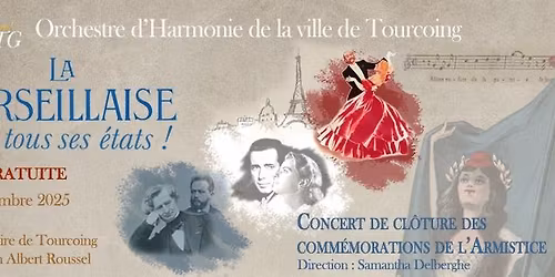 Concert du 11 novembre : "La Marseillaise dans tous ses \u00e9tats"