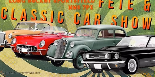 Long Buckby Fete and Village Classics 2026