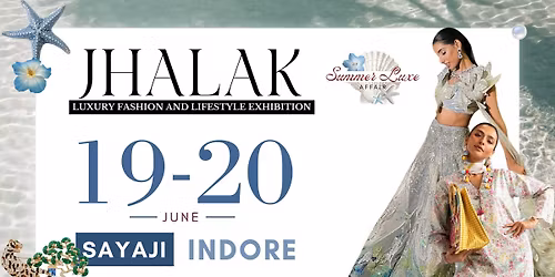 JHALAK EXHIBITION: INDORE