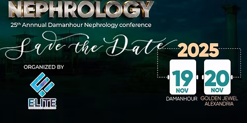 Silver Jubilee Damanhour Nephrology Conference 2025