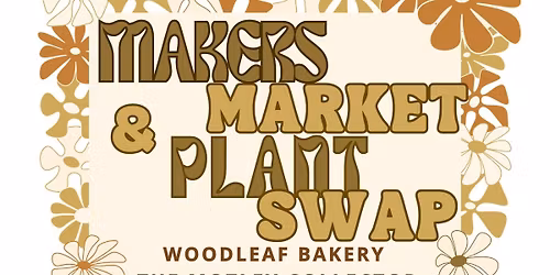 Makers Market Plant Swap! 