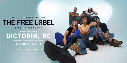 UPSTAIRS ENTERTAINMENT PRESENTS : THE FREE LABEL