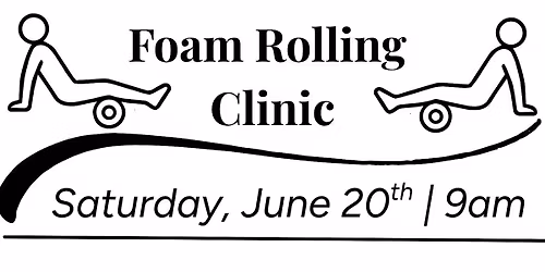 Foam Rolling Clinic
