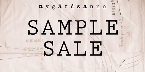 nyg\u00e5rdsanna SAMPLE SALE - Copenhagen