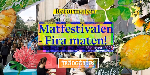 Fira maten! - Reformatens matfestival