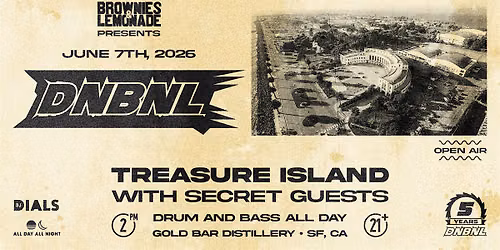 Brownies & Lemonade: DNBNL SF