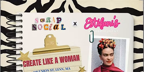 ScrapSocial x Estefani's: Create Like A Woman