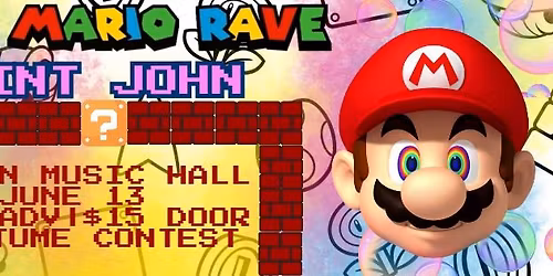 Super Mario Rave - Saint John