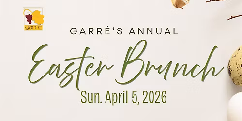 Easter Brunch at Garr\u00e9 Winery 2026