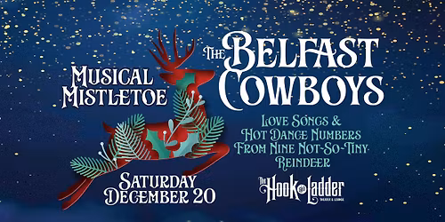 The Belfast Cowboys "Musical Mistletoe"