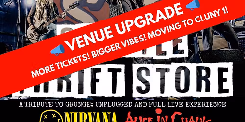 Seattle Thrift Store - The Cluny Newcastle - MTV Unplugged and Grunge Anthems