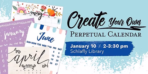 Create Your Own Perpetual Calendar
