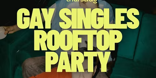 Thursday | Gay Singles Disco Night | Mexico City