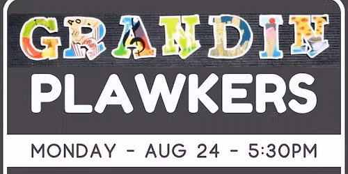 Grandin Plawkers