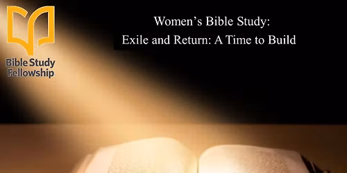Bible Study Fellowship (BSF): Women's Bible Study