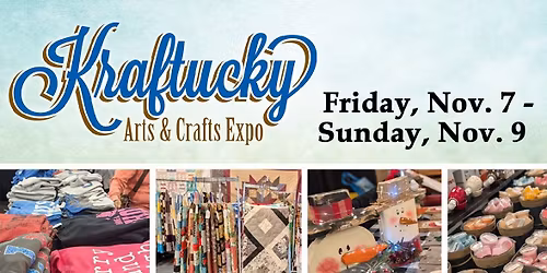12th Annual Kraftucky Art & Craft Expo