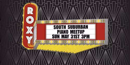 South Suburban Piano Meetup