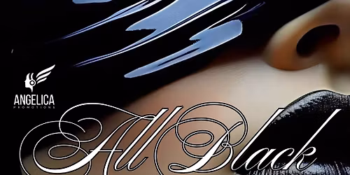 ALL IN BLACK - LATIN SATURDAY 