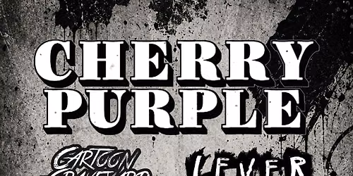 Cherry Purple w\/ Special Guests