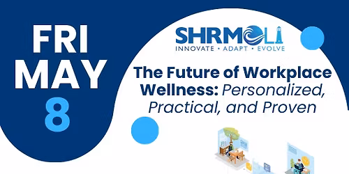 The Future of Workplace Wellness: Personalized, Practical, and Proven