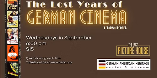 Film Series at the Last Picture House: The Lost Years of German Cinema