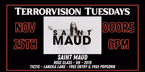 Terrorvision Tuesdays: Saint Maud