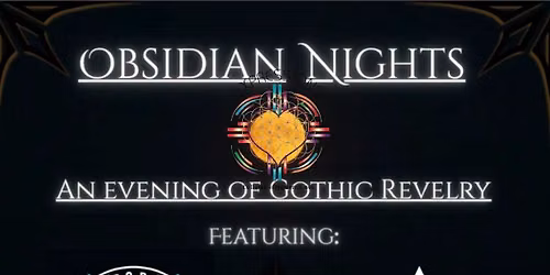 "Obsidian Nights"  Goth Live Music