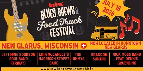 2026 New Glarus Blues, Brews & Food Truck Festival