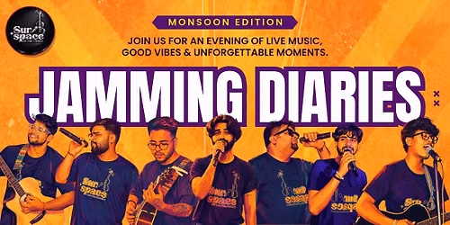 Sur Space - Jamming Diaries "Monsoon Edition"