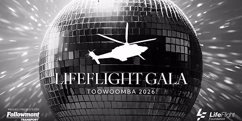 LifeFlight Toowoomba Gala 2026
