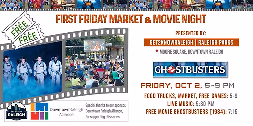 First Friday Market & Movie Night: Ghostbusters (1984)