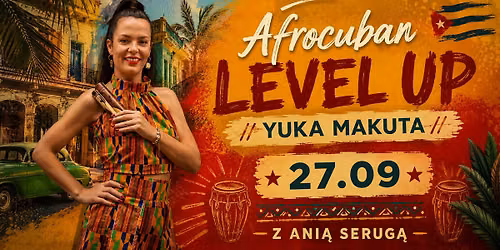 Afrocuban Level UP || Yuka & Makuta || projekt \/\/ 27.09 Art of Move