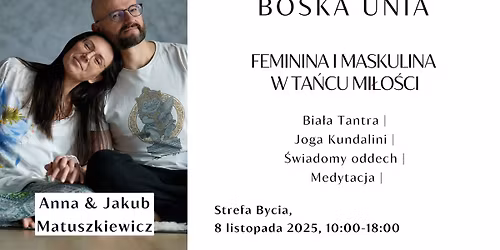 Warsztat "Boska Unia. Feminina i Maskulina w ta\u0144cu mi\u0142o\u015bci"