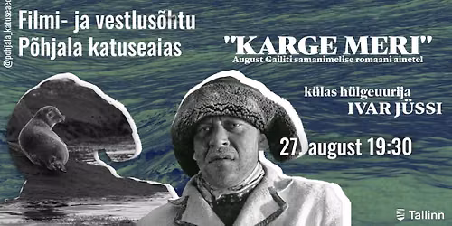 KATUSEKINO: filmi- ja vestlus\u00f5htu P\u00f5hjala katuseaias