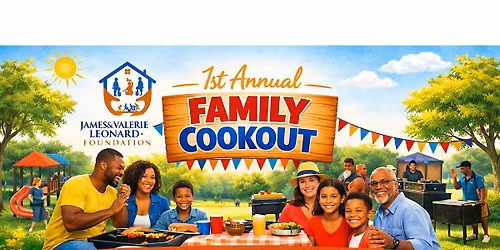 James & Valerie Leonard Foundation 1st Annual Cookout