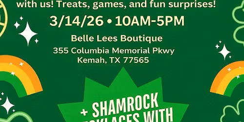 🍀 BELLE LEES BOUTIQUE ST. PATTY’S BASH • 3/14/26🍀
