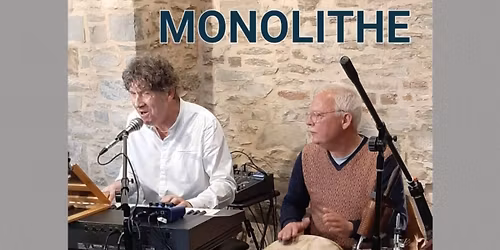 C'est jeudi ! avec MONOLITHE