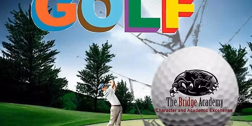 3rd Annual Bridge Academy Golf Open