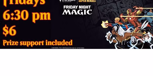 MTG Friday Night Magic (FNM); $6