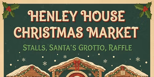 Henley House Christmas Market