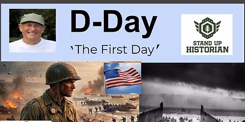 D-Day. The first day.