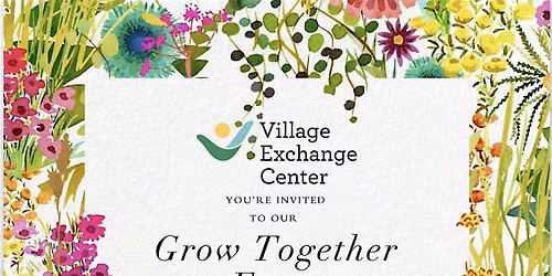 Village Exchange Center: Grow Together Farm Event