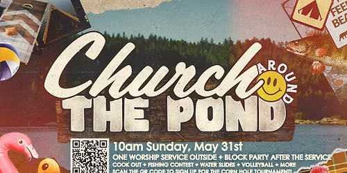 Church Around the Pond | May 31st